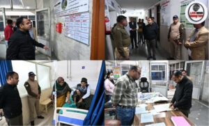 हरिद्वार जिलाधिकारी मयूर दीक्षित का देर रात अस्पतालों का औचक निरीक्षण स्वास्थ्य सुविधाओं में सुधार के दिए निर्देश…